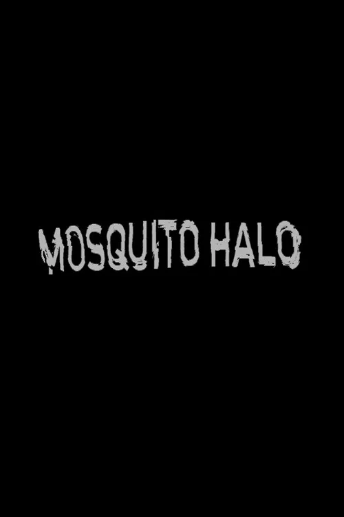 Mosquito Halo постер