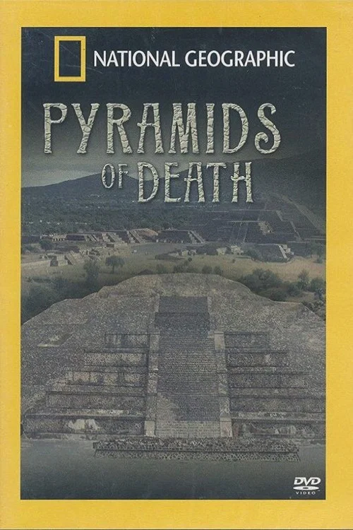 National Geographic: Pyramids of Death постер