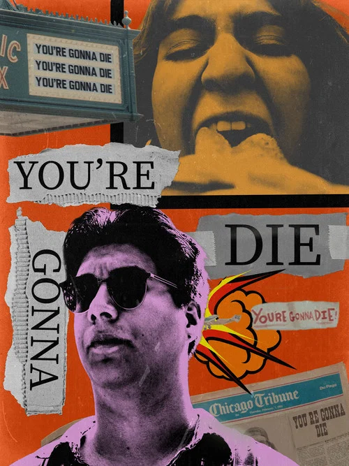You're Gonna Die постер