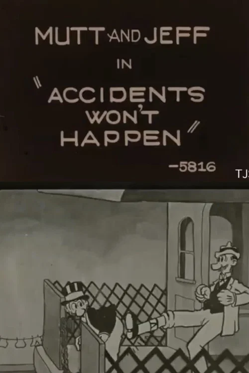 Accidents Won't Happen постер