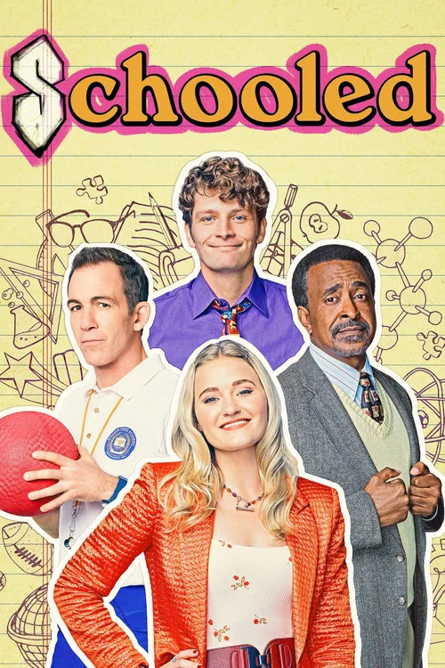 Schooled постер