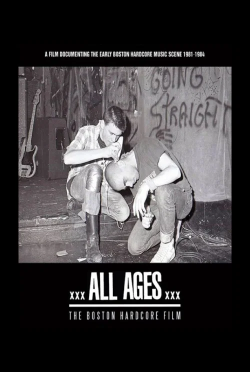 All Ages: The Boston Hardcore Film постер