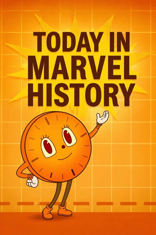 Today in Marvel History постер