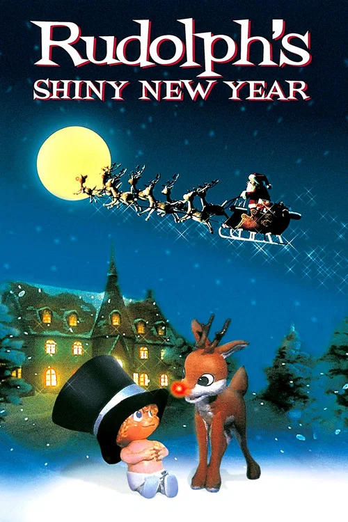 Rudolph's Shiny New Year постер
