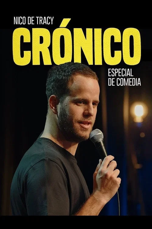 Crónico- Nicolás de Tracy постер