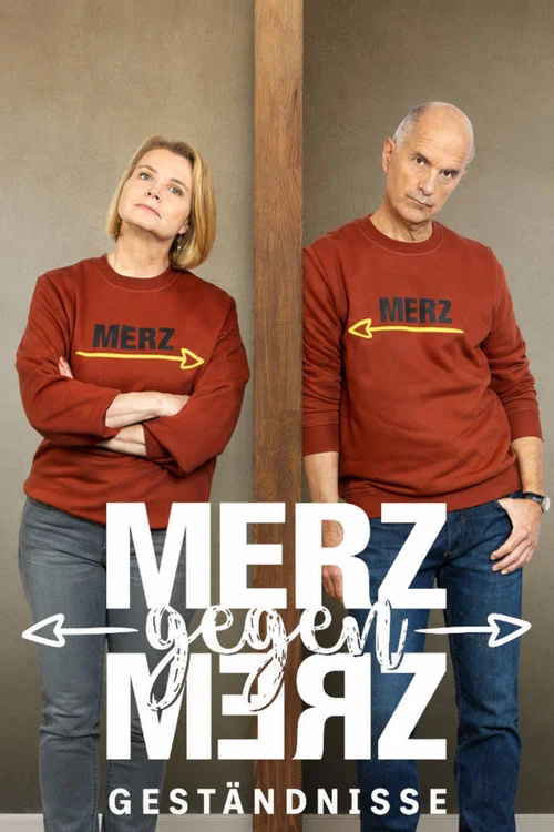 Merz gegen Merz - Geständnisse постер