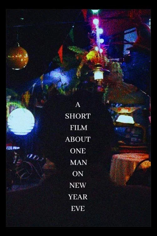 A short film about one man on new year eve постер