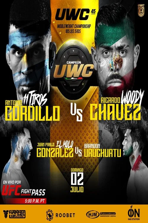 UWC 45: Chavez vs. Gordillo 2 постер