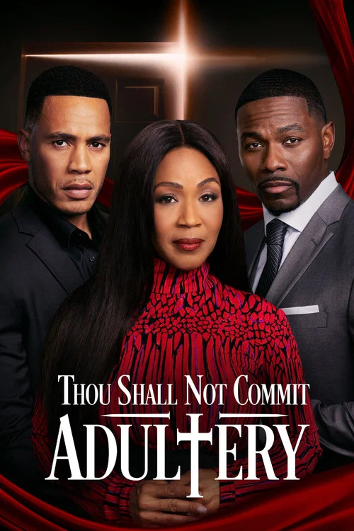 Thou Shall Not Commit Adultery постер