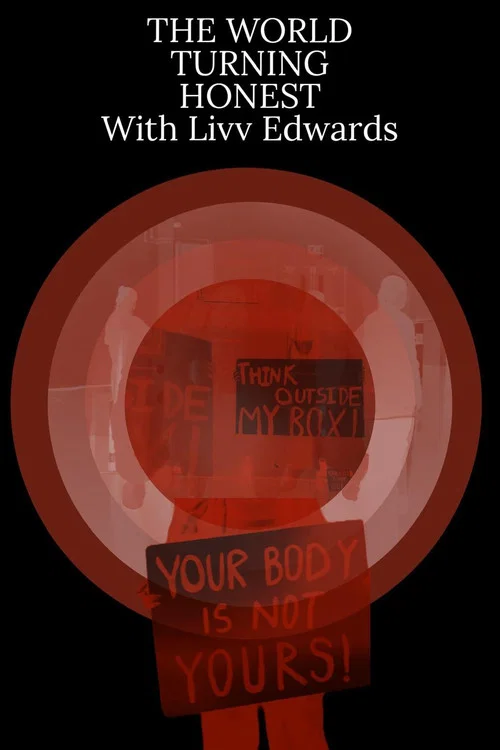 The World Turning Honest With Liv Edwards постер