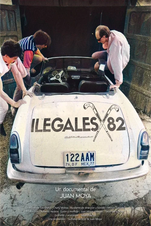 Ilegales 82 постер