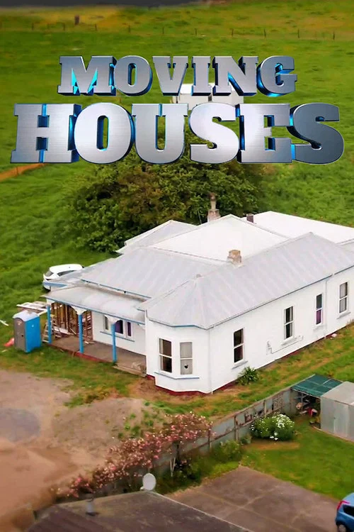 Moving Houses NZ постер