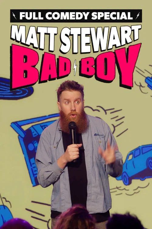 Matt Stewart: Bad Boy постер