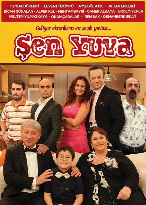 Şen Yuva постер