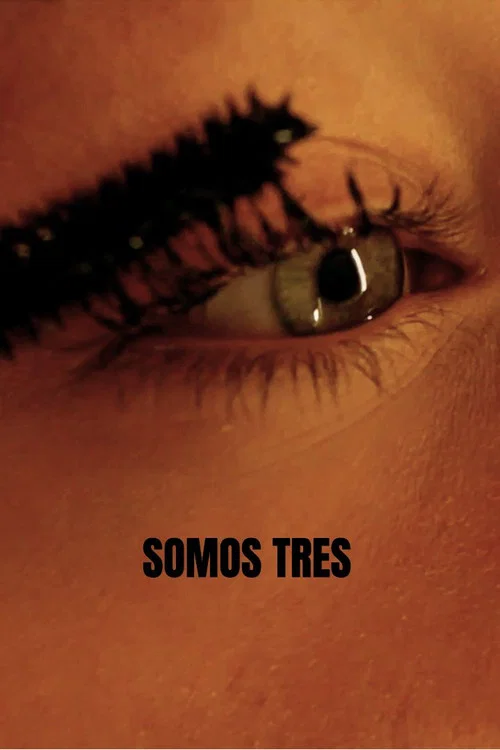 Somos Tres постер