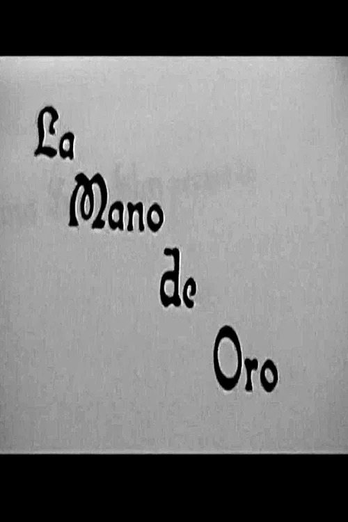 La Mano de Oro постер