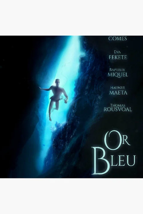 Or Bleu постер