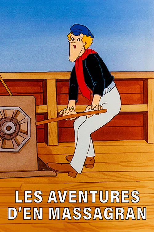 Les aventures d'en Massagran постер
