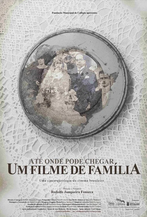 Até Onde Pode Chegar um Filme de Família постер