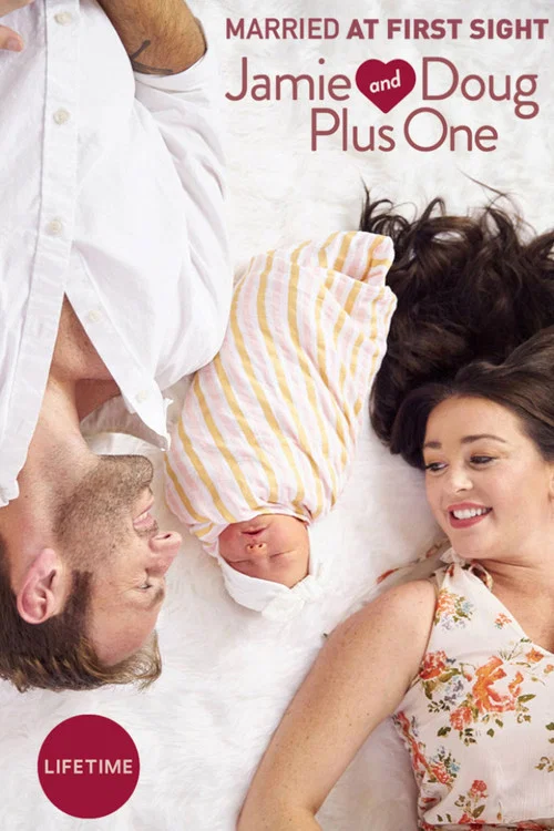 Married at First Sight: Jamie and Doug Plus One постер