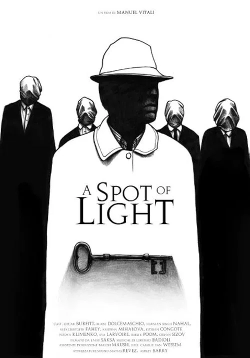 A Spot of Light постер