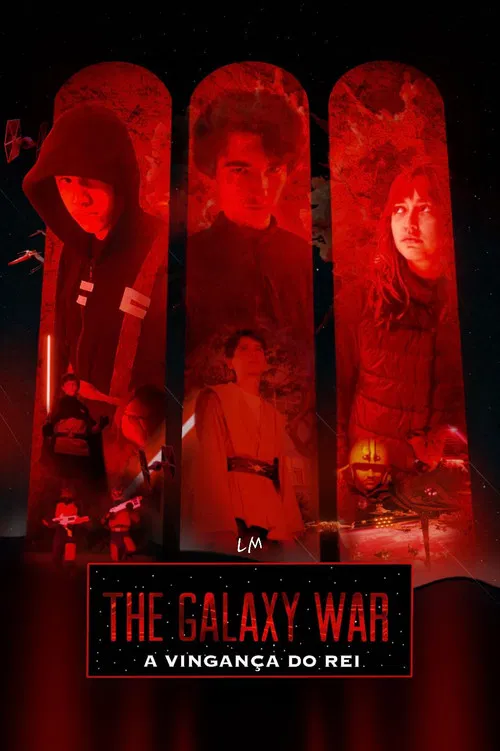 The Galaxy War: A Vingança do Rei постер