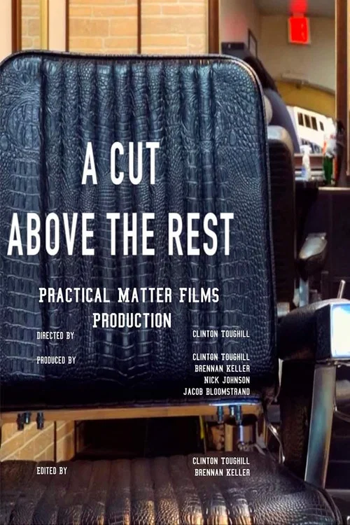 A Cut Above The Rest постер