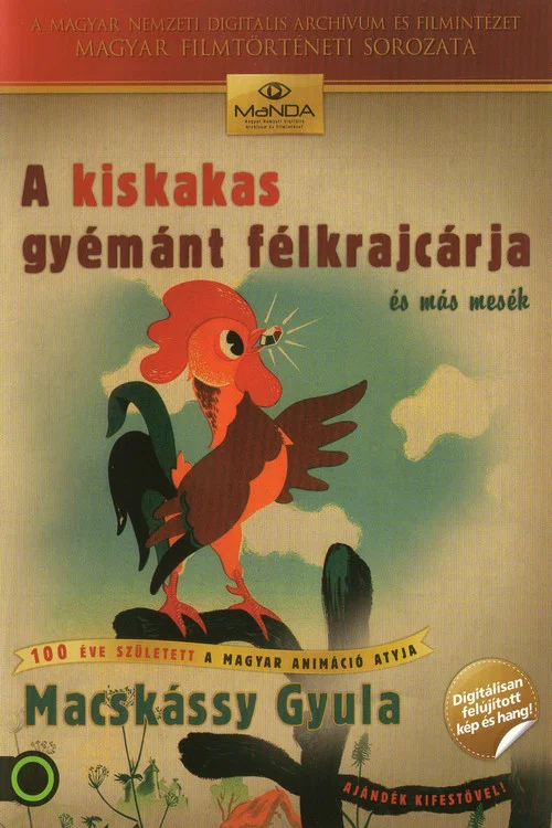 A kiskakas gyémántfélkrajcárja постер