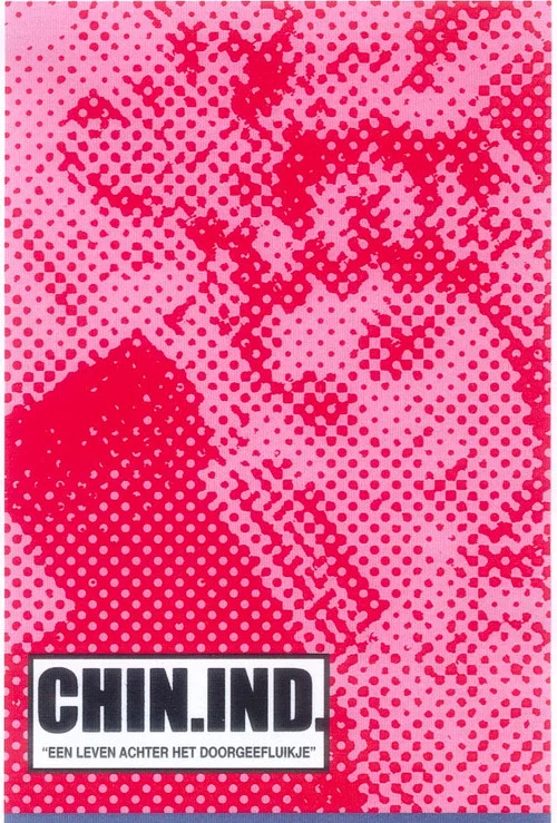 Chin.Ind. Een leven achter het doorgeefluikje постер