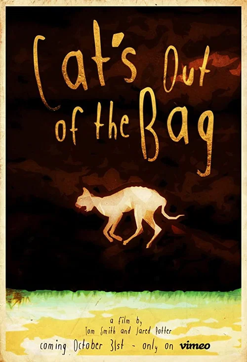 Cat's Out of the Bag постер