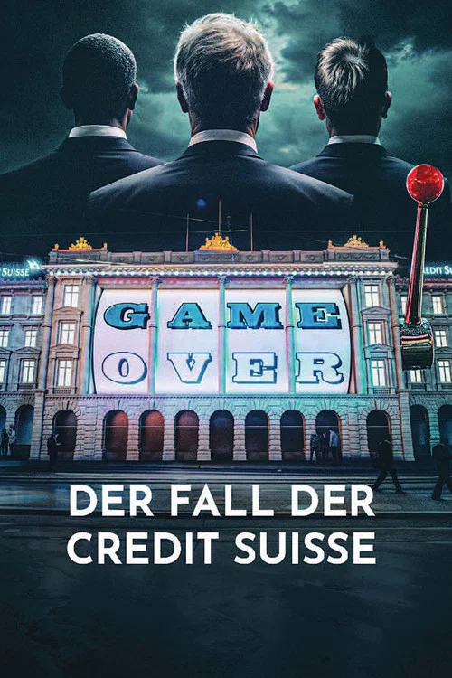 Gier - Der Fall der Credit Suisse постер