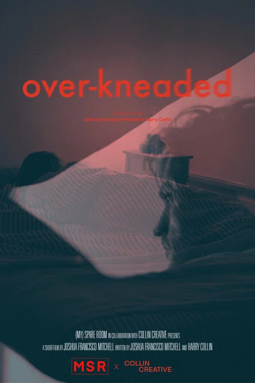 Over-Kneaded постер