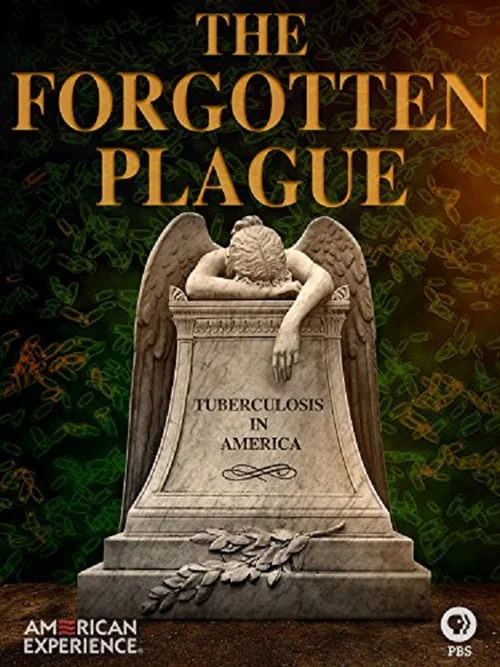 The Forgotten Plague постер