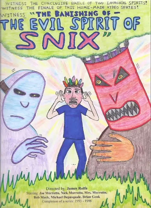 The Banishing of the Evil Spirit of Snix постер