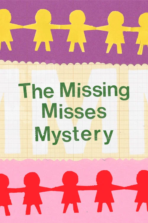 The Missing Misses Mystery постер