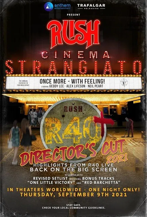 Rush: Cinema Strangiato - R40+ Director's Cut постер
