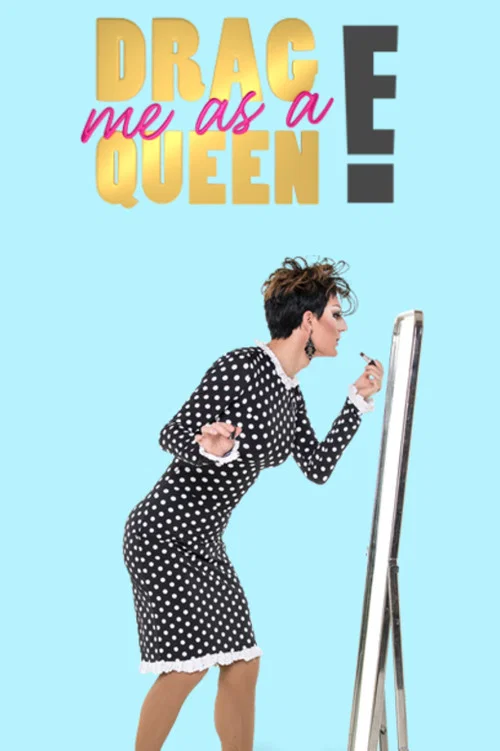 Drag Me as a Queen постер