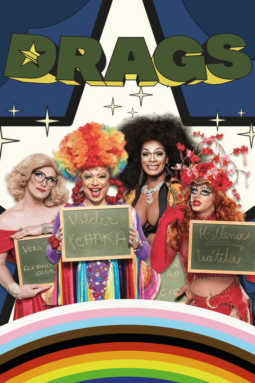 Drags, Um Super Filme постер