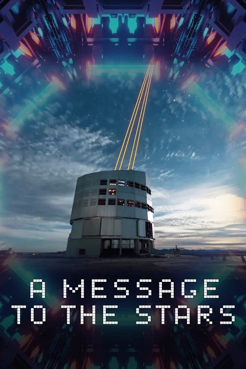 A Message to the Stars постер