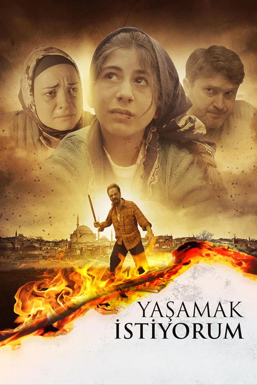 Yaşamak İstiyorum постер