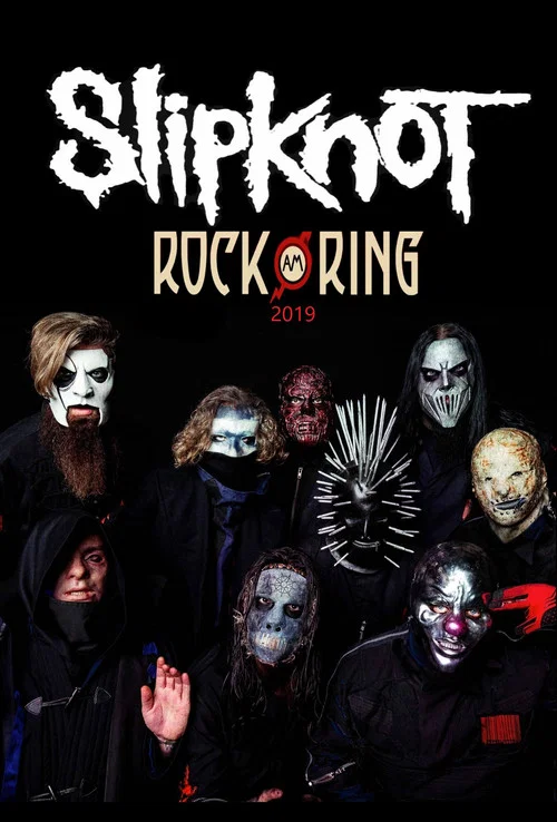 Slipknot : Rock Am Ring 2019 постер