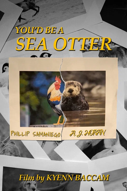 You’d Be a Sea Otter постер