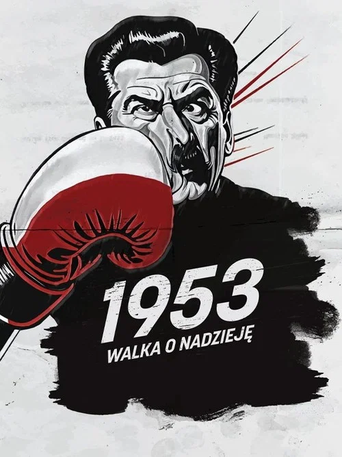 1953. Walka o nadzieję постер