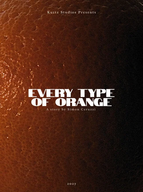 Every Type of Orange постер