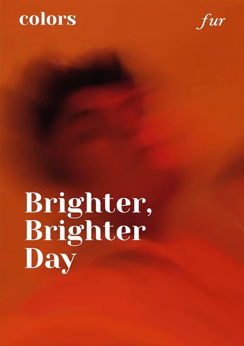 Brighter, Brighter Day постер