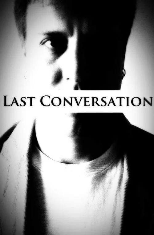 Last Conversation постер