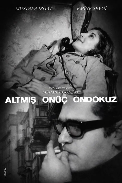 Altmış Onüç Ondokuz постер