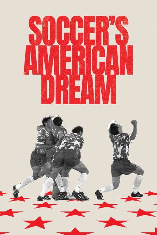 Soccer's American Dream постер