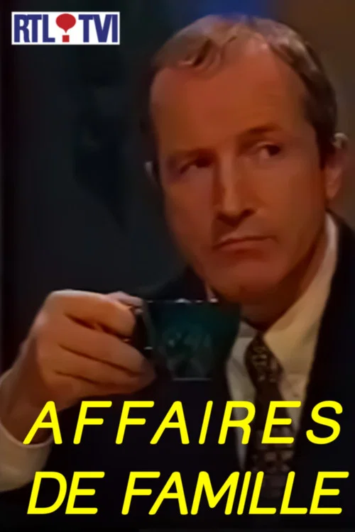 Affaires de famille постер