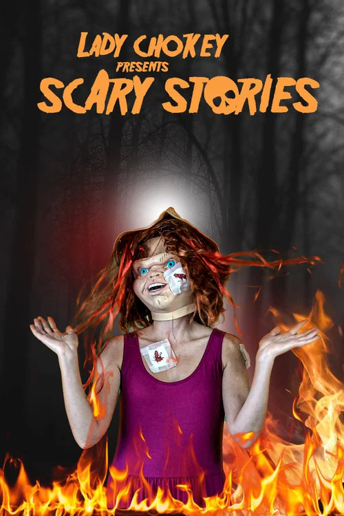 Lady Chokey presents Scary Stories постер